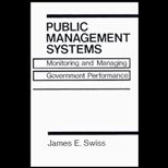 Public Management Systems  Monitoring and Managing Government Performance