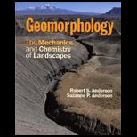 Geomorphology Mechanics and Chemistry of Landscapes