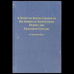 Study of Social Change in Six American