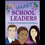 Smart School Leaders  Leading with Emotional Intelligence