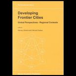Developing Frontier Cities