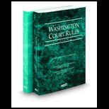 Washington Court Rules 2006 Fed. and State