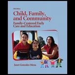 Child, Family, and Community Family Centered Early Care and Education