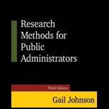 Research Methods for Public Administrators