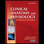 Clinical Anatomy and Physiology for Veterinary Technicians   Text and Laboratory Manual Package