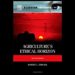 Agricultures Ethical Horizon