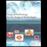 Surgical Technology for the Surgical Technologist A Positive Care Approach Package