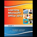 Learning Microsoft Office 2013, Level 1 With Cd