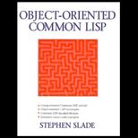 Object Oriented Common Lisp