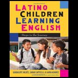 Latino Children Learning English Steps in the Journey