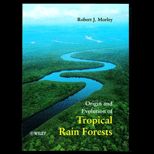 Origin and Evolution of Tropical Rain