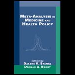 Meta Analysis in Medicine and Health Policy
