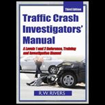 Traffic Crash Investigators Manual