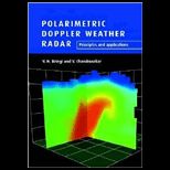 Polarimetric Doppler Weather Radar  Principles and Applications