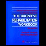 Cognitive Rehabilitation Workbook