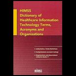 Himss Dictionary of Healthcare Information