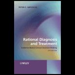 Rational Diagnosis and Treatment