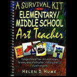 Survival Kit for the Elementary/Middle School Art Teacher