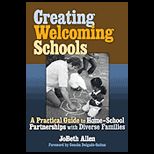 Creating Welcoming Schools  Practical Guide to Home School Partnerships with Diverse Families