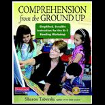 Comprehension from the Ground Up   With CD
