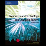 Computers and Technology in a Changing Society  With Reference Card