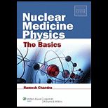 Nuclear Medicine Physics The Basics