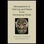 MANAGEMENT OF CLEFT LIP+PALATE IN DEV