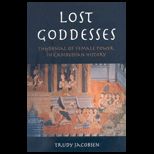 Lost Goddesses