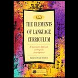 Elements of Language Curriculum