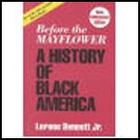Before the Mayflower  A History of Black America