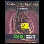 Exploring Anatomy and Physiology in the Laboratory (Loose)