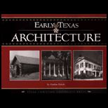 Early Texas Architecture