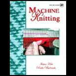 Machine Knitting  With DVD