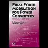 Pulse Width Modulation for Power Convert.