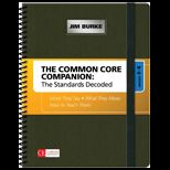 Common Core Companion The Standards Decoded, Grades 6 8 What They Say, What They Mean, How to Teach Them Grade 6 8