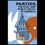 Parties, Politics, and Public Policy in America