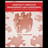 Hospitality Employee Management and Supervision  Concepts and Practical Applications,