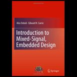Introduction to Mixed Signal, Embedded Design