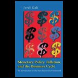 Monetary Policy, Inflation and Business Cycle  Introduction to the New Keynesian Framework