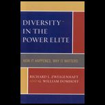 Diversity in the Power Elite  How it Happened, Why it Matters