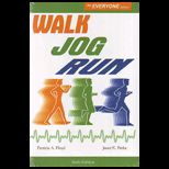 Walk, Jog, Run for Wellness Everyone