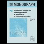 Turbulence Models and Their Application 