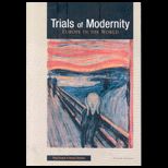 Trials of Modernity (Custom)