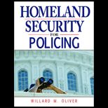 Homeland Security for Policing