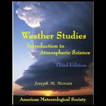 Weather Studies   Introduction to Atmospheric Science   With Investigation Manual 08 09