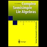 Complex Semisimple Lie Algebras