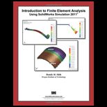 Introduction to Finite Element Analysis Using SolidWorks Simulation 2011   With Access