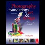 Photography Foundations for Art and Design