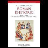 Companion to Roman Rhetoric