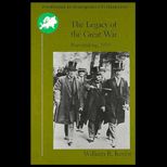 Legacy of the Great War, Peacemaking 1919
